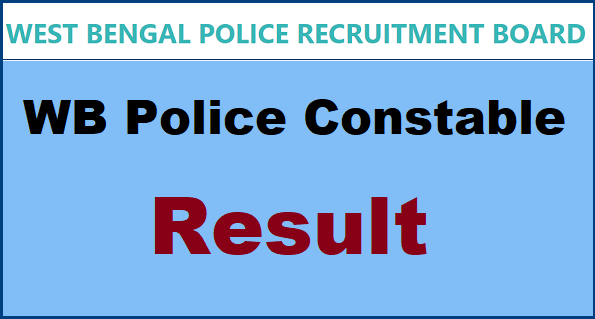 West Bengal Police Constable Result 2019